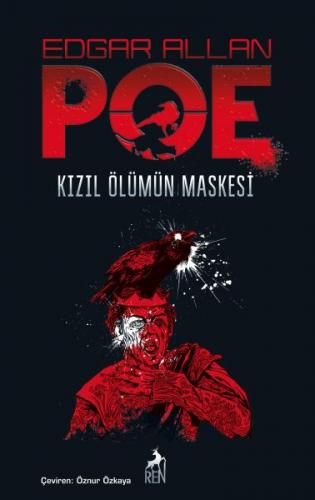 Kızıl Ölümün Maskesi - Edgar Allan Poe - Ren Kitap