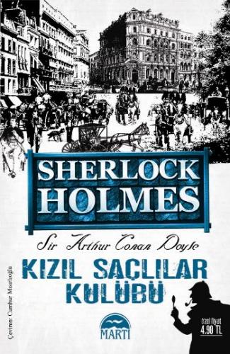 Sherlock Holmes Kızıl Saçlılar Kulübü - Sir Arthur Conan Doyle - Martı