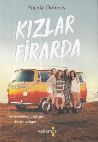 Kızlar Firarda - Nicola Doherty - Yakamoz Yayınevi