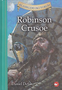 Robinson Crusoe - Klasikleri Okuyorum (Ciltli) - Frances Hodgson Burne