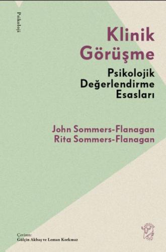 Klinik Görüşme - John Sommers-Flanagan ve Rita Sommers-Flanagan - Mino