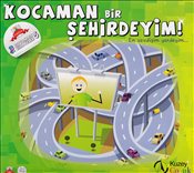 Kocaman Bir Şehirdeyim! - Kolektif - Kuzey Yayınları