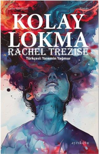 Kolay Lokma - Rachel Trezise - Ayrıkotu Kitap