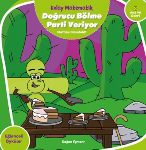 Doğrucu Bölme Parti Veriyor - Kolay Matematik - Mattias Blomfeldt - Do