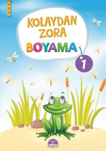 Kolaydan Zora Boyama - 1 - Murat Cem - Martı Yayınları