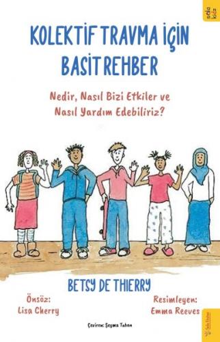 Kolektif Travma için Basit Rehber - Betsy de Thierry - Sola Kidz