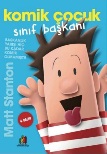 Komik Çocuk: Sınıf Başkanı - Matt Stanton - Orman Kitap