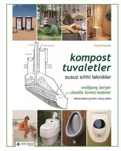 Kompost Tuvaletler - Wolfgang Berger - Yeni İnsan Yayınevi