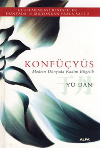 Konfüçyüs (Ciltli) - Yu Dan - Alfa Yayınları