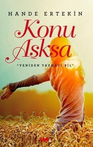 Konu Aşksa - Hande Ertekin - Sayfa6 Yayınları