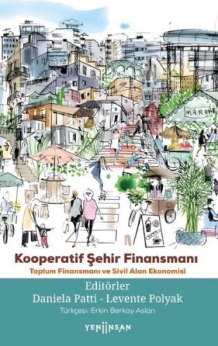 Kooperatif Şehir Finansmanı - Daniela Patti - Yeni İnsan Yayınevi