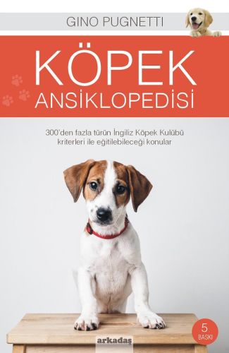 Köpek Ansiklopedisi - Gino Pugnetti - Arkadaş Yayınları