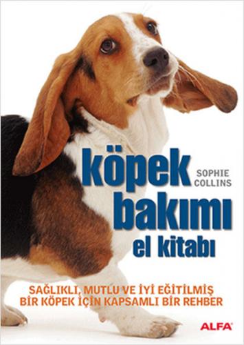 Köpek Bakımı - Sophie Collins - Alfa Yayınları