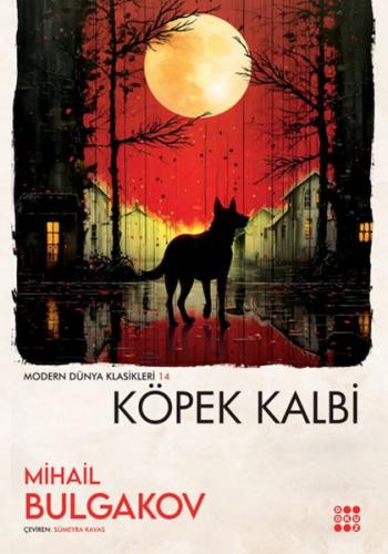 Köpek Kalbi - Mihail Bulgakov - Dokuz Yayınları