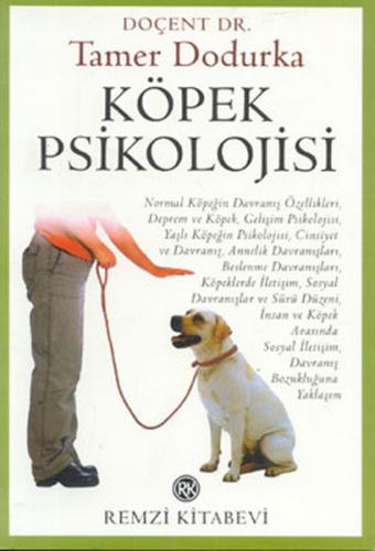 Köpek Psikolojisi - Tamer Dodurka - Remzi Kitabevi