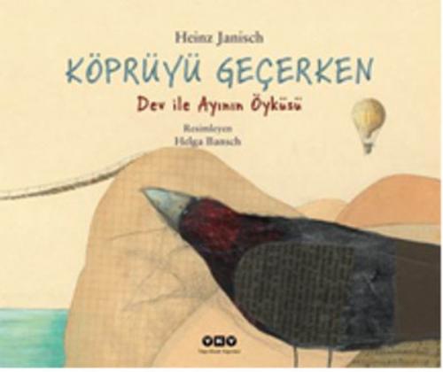 Köprüyü Geçerken - Heinz Janisch - Yapı Kredi Yayınları