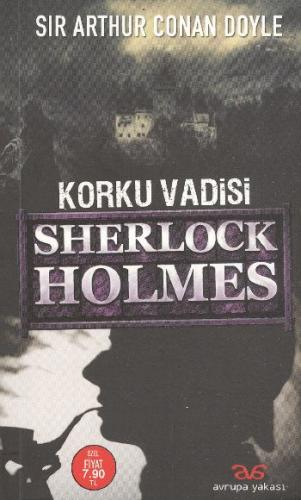 Korku Vadisi - Sir Arthur Conan Doyle - Avrupa Yakası Yayınları