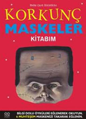 Korkunç Maskeler Kitabım (Ciltli) - Elizabeth Miles - 1001 Çiçek Kitap