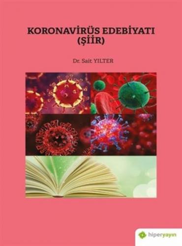 Koronavirüs Edebiyatı - Sait Yılter - Hiperlink Yayınları