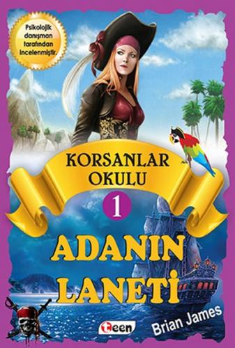 Korsan Okulu 1 : Adanın Laneti (Ciltli) - Brian James - Teen Yayıncılı