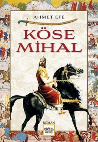 Köse Mihal - Ahmet Efe - Nar Yayınları