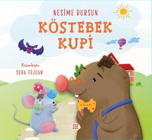 Köstebek Kupi - Nesime Dursun - Dokuz Çocuk Yayınları