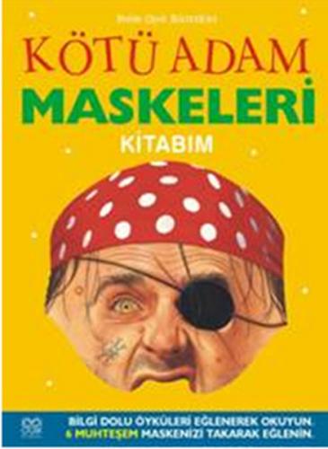 Kötü Adam Maskeleri Kitabım (Ciltli) - Elizabeth Miles - 1001 Çiçek Ki