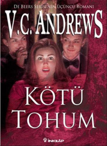 Kötü Tohum - V. C. Andrews - İnkılap Kitabevi