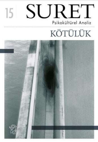 Kötülük (Suret 15) - Yavuz Erten - Minotor Kitap