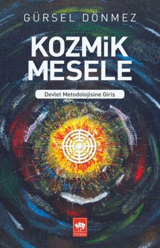 Kozmik Mesele - Gürsel Dönmez - Ötüken Neşriyat