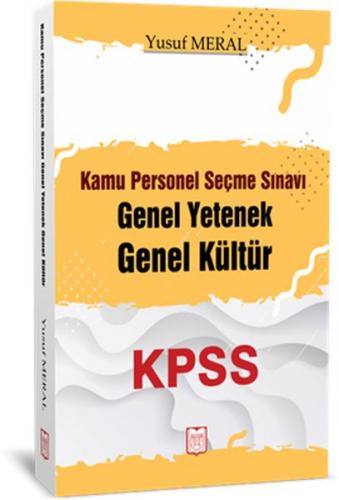 KPSS Kamu Personel Seçme Sınavı Genel Yetenek Genel Kültür - Yusuf Mer