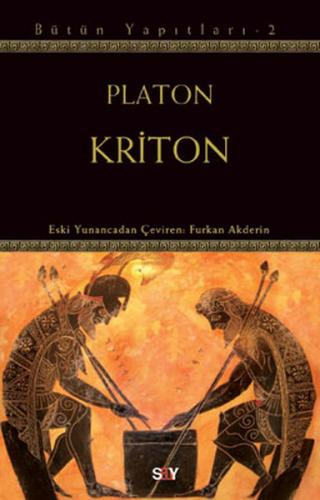 Kriton - Platon (Eflatun) - Say Yayınları