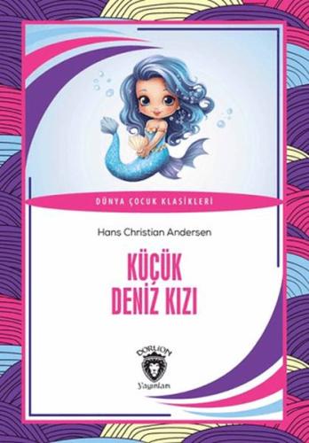 Küçük Deniz Kızı - Hans Christian Andersen - Dorlion Yayınları