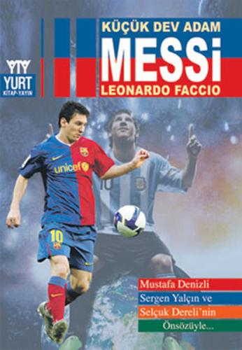 Küçük Dev Adam Messi - Leonardo Faccio - Yurt Kitap Yayın