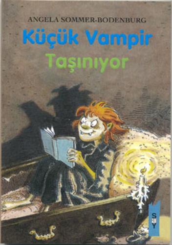 Küçük Vampir Taşınıyor 2 - Angela Sommer-Bodenburg - Say Çocuk