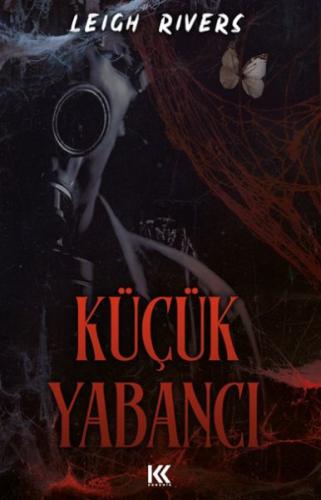 Küçük Yabancı - Leigh Rivers - Koronis Yayınları