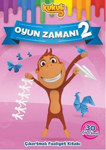 Kukuli - Oyun Zamanı 2 - Kolektif - Doğan Egmont Yayıncılık