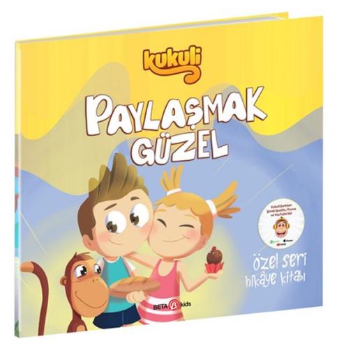 Kukuli Paylaşmak Güzel - - Beta Kids