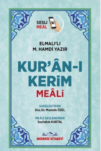 Kur'anı-ı Kerim Meali - Elmalılı Muhammed Hamdi Yazır - Medrese Kitabe