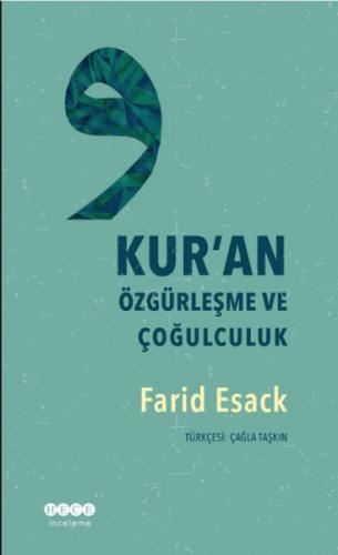 Kur'an Özgürleşme ve Çoğulculuk - Farid Esack - Hece Yayınları