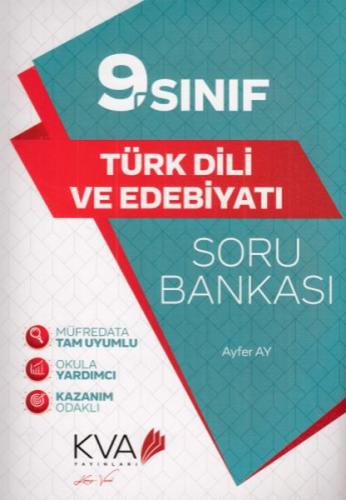 KVA 9. Sınıf Türk Dili ve Edebiyatı Soru Bankası (Yeni) - Ayfer Ay - K