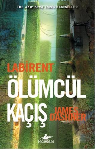 Labirent 1: Ölümcül Kaçış - James Dashner - Pegasus Yayınları