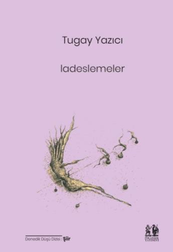 Ladeslemeler - Tugay Yazıcı - Pikaresk Yayınevi