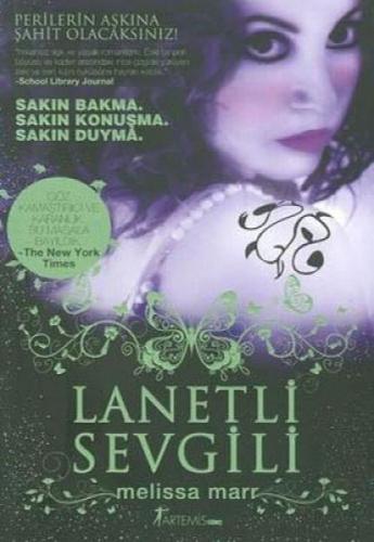 Lanetli Sevgili - Melissa Marr - Artemis Yayınları