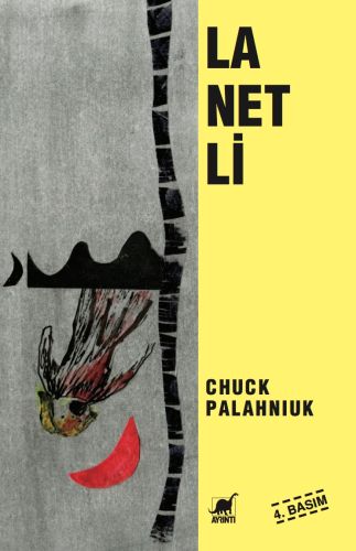 Lanetli - Chuck Palahniuk - Ayrıntı Yayınları