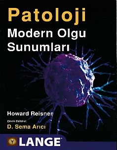 Lange Patoloji: Modern Olgu Sunumları - Howard Reisner - İstanbul Tıp 