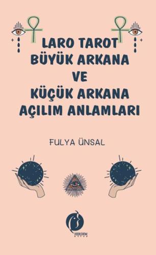 Laro Tarot Büyük Arkana ve Küçük Arkana Açılım - Fulya Ünsal - Herdem 