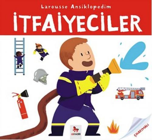 Larousse Ansiklopedim - İtfaiyeciler - Mireille Fronty - Almidilli