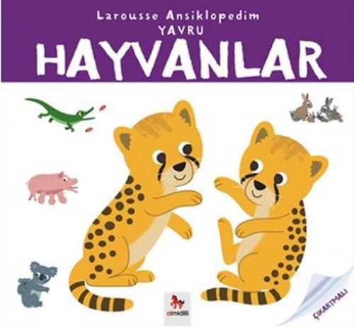 Larousse Ansiklopedim - Yavru Hayvanlar - Emille Gillet - Almidilli