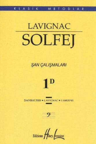 Lavignac Solfej 1D (Küçük Boy) - Danhauser - Porte Müzik Eğitim Merkez